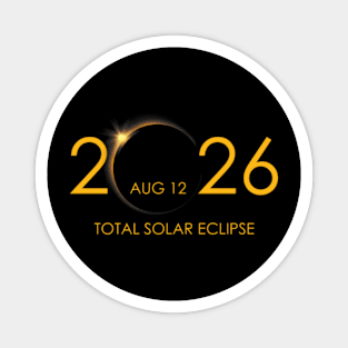 Total Solar Eclipse 2026 Magnet